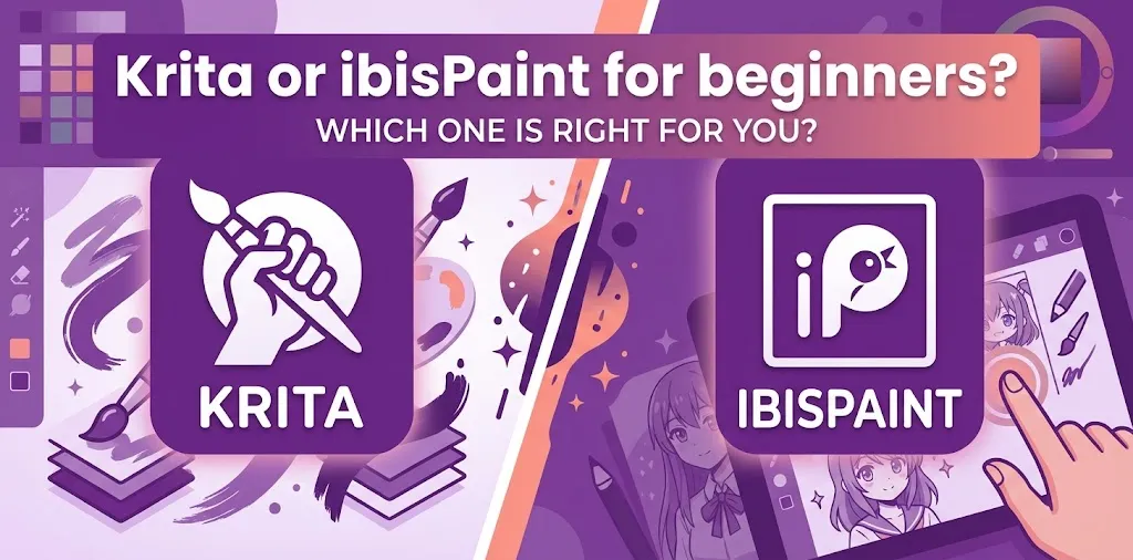 Krita or ibisPaint for beginners?