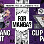 MediBang Paint or Clip Studio Paint for manga